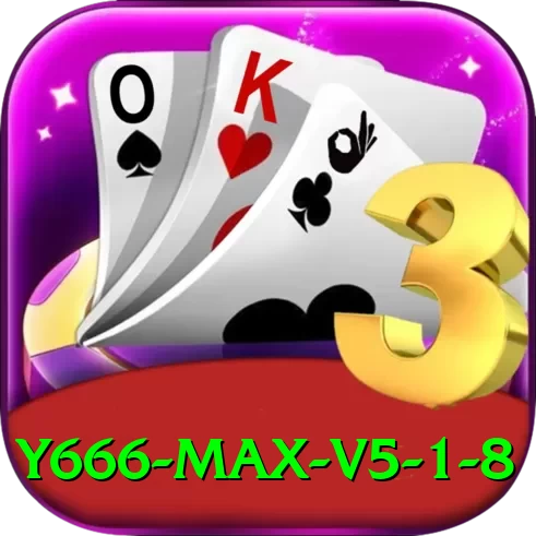 y666 Max v5.1.8 - 2